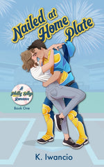 Book cover for Nailed at Home Plate