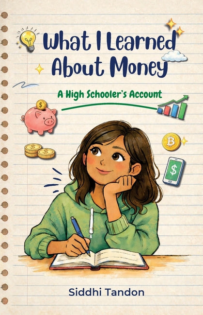 Book cover for What I Learned About Money