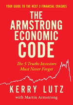 Book cover for Armstrong Economic Code: The 5 Truths Investors Must Never Forget