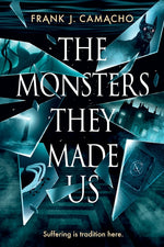 Book cover for Monsters They Made Us