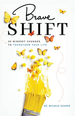 Book cover for Brave Shift: 30 Mindset Changes to Transform Your Life