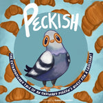 Book cover for Peckish: The Extraordinary Tale of an Ordinary Pigeon's Quest for a Croissant