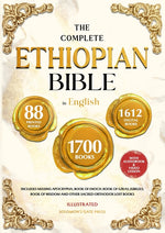 Book cover for COMPLETE ETHIOPIAN BIBLE IN ENGLISH Illustrated: Includes Missing Apocrypha, Book of Enoch, Book of Ezras, Jubilees, Book of Wisdom and Other Sacred O