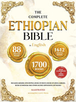 Book cover for COMPLETE ETHIOPIAN BIBLE IN ENGLISH Illustrated: Includes Missing Apocrypha, Book of Enoch, Book of Ezras, Jubilees, Book of Wisdom and Other Sacred O