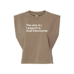 The Only A.I. I Support is Anal Intercourse Muscle Crop T-Shirt