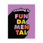 Reading is Fundamental 8x10