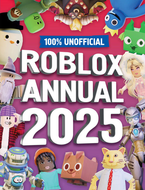 Book cover for 100% Unofficial Roblox Annual 2025