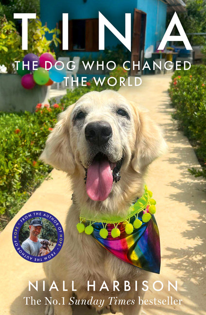 Book cover for Tina: The Dog Who Changed the World