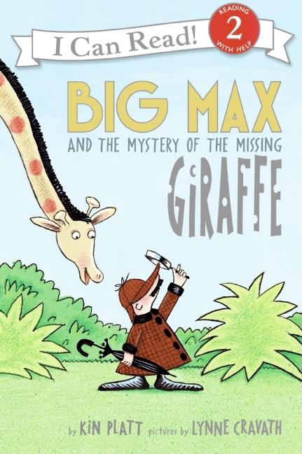 Book cover for Big Max and the Mystery of the Missing Giraffe
