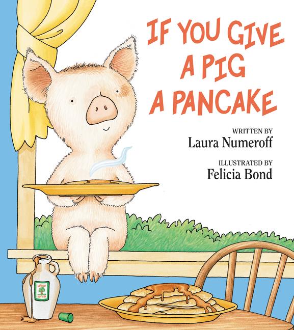 Book cover for If You Give a Pig a Pancake