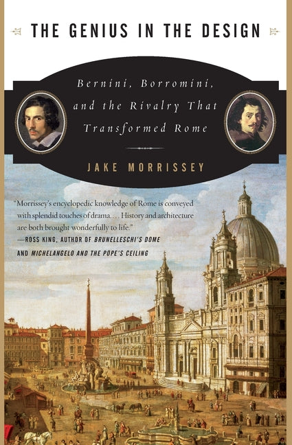 Book cover for Genius in the Design: Bernini, Borromini, and the Rivalry That Transformed Rome