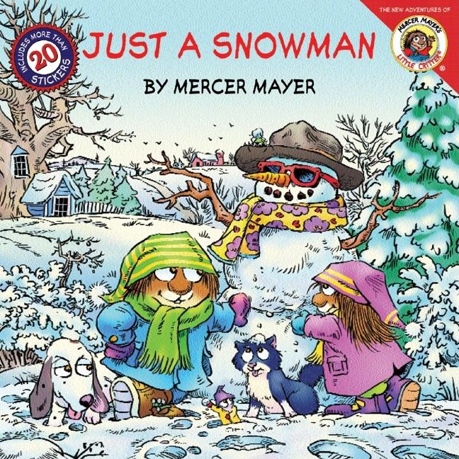 Book cover for Just a Snowman [With Stickers]