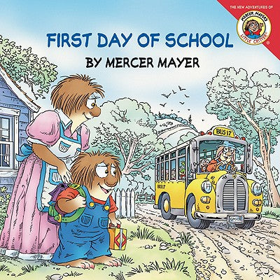 Book cover for Little Critter: First Day of School