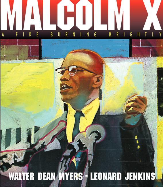 Book cover for Malcolm X: A Fire Burning Brightly
