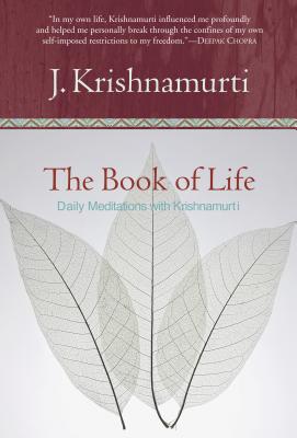 Book cover for The Book of Life: Daily Meditations with Krishnamurti