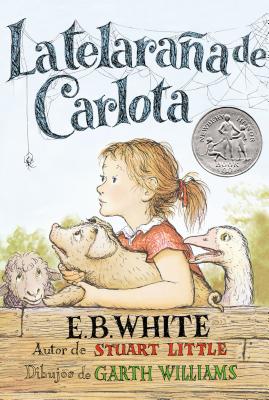 Book cover for Telaraña de Carlota: A Newbery Honor Award Winner