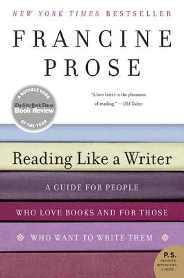 Book cover for Reading Like a Writer: A Guide for People Who Love Books and for Those Who Want to Write Them