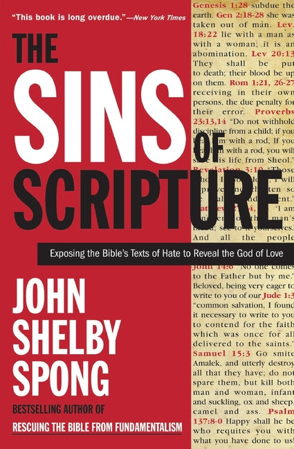 Book cover for Sins of Scripture: Exposing the Bible's Texts of Hate to Reveal the God of Love