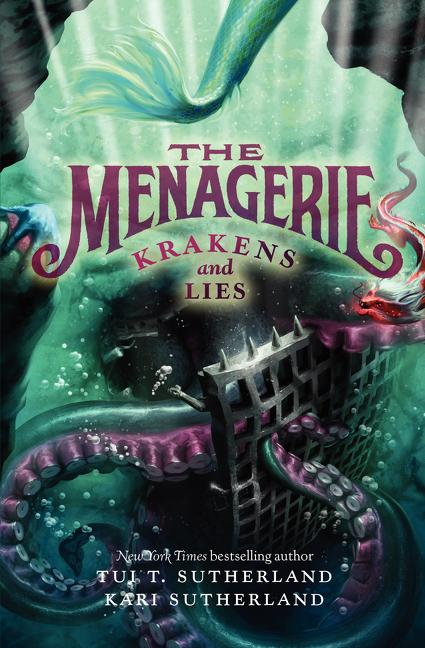 Book cover for The Menagerie #3: Krakens and Lies