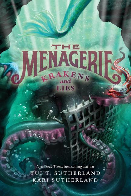 Book cover for The Menagerie #3: Krakens and Lies