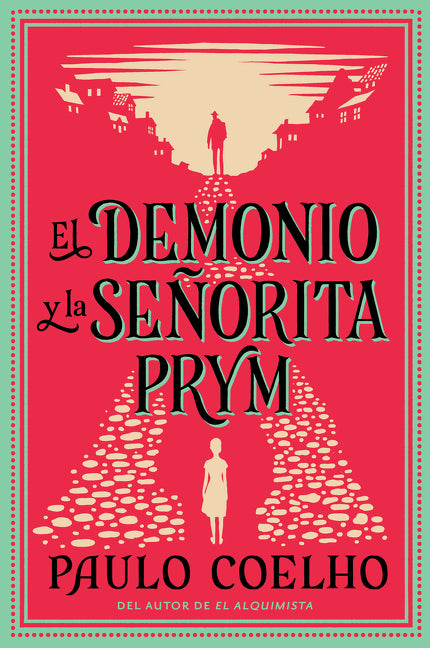 Book cover for The Devil and Miss Prym \ El Demonio Y La Señorita Prym: A Novel of Temptation