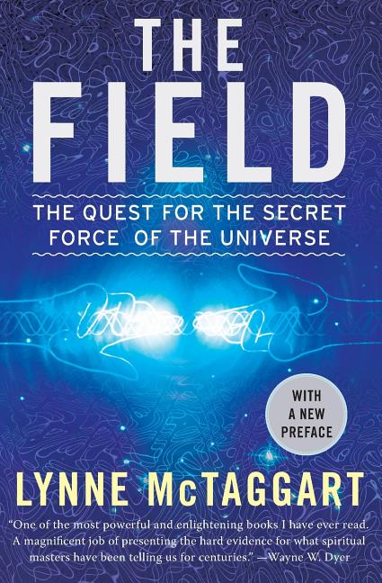 Book cover for Field: The Quest for the Secret Force of the Universe (Updated)