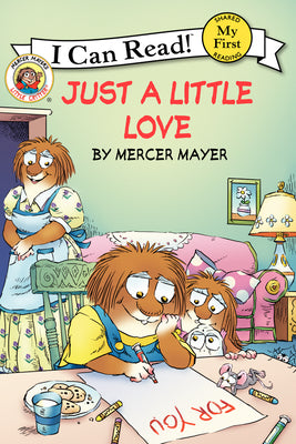 Book cover for Little Critter: Just a Little Love