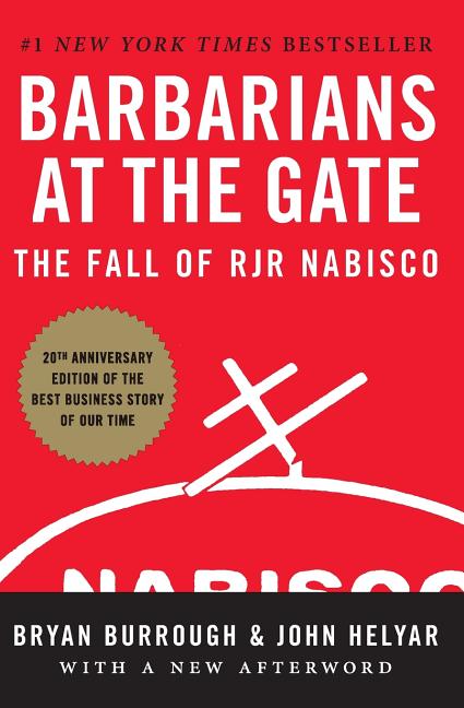 Book cover for Barbarians at the Gate: The Fall of RJR Nabisco
