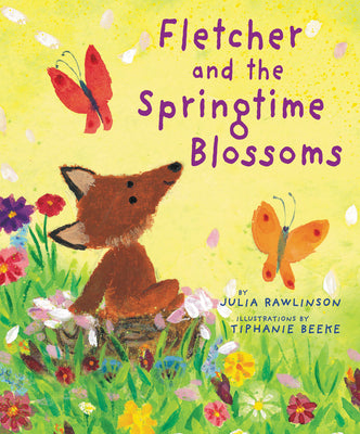 Book cover for Fletcher and the Springtime Blossoms: A Springtime Book for Kids