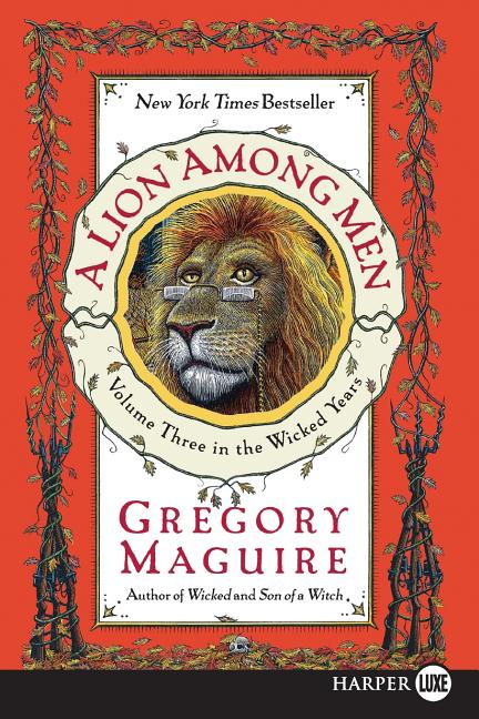 Book cover for Lion Among Men: Volume Three in the Wicked Years
