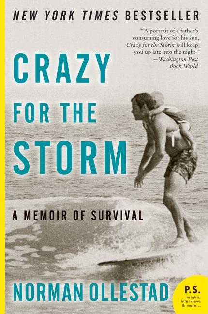 Book cover for Crazy for the Storm: A Memoir of Survival