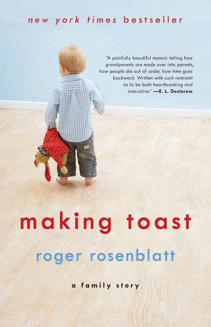 Book cover for Making Toast: A Family Story