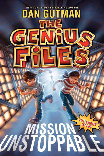 Book cover for The Genius Files: Mission Unstoppable