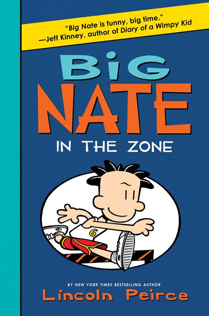 Book cover for Big Nate: In the Zone