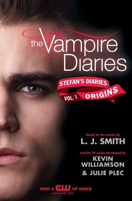 Book cover for The Vampire Diaries: Stefan's Diaries #1: Origins