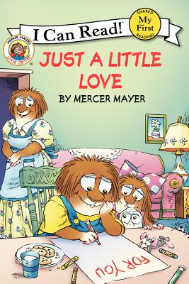 Book cover for Little Critter: Just a Little Love