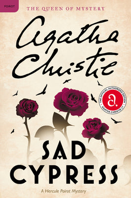 Book cover for Sad Cypress: A Hercule Poirot Mystery: The Official Authorized Edition