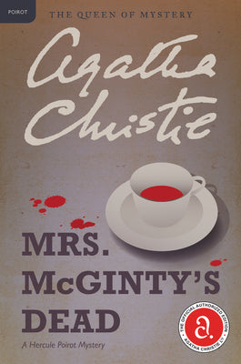 Book cover for Mrs. McGinty's Dead: A Hercule Poirot Mystery: The Official Authorized Edition