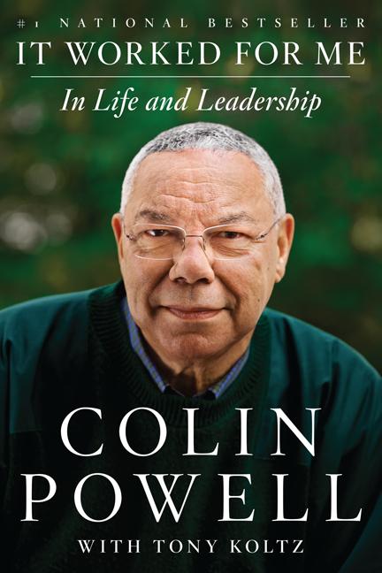 Book cover for It Worked for Me: In Life and Leadership