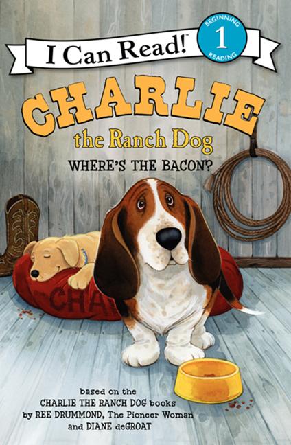 Book cover for Charlie the Ranch Dog: Where's the Bacon?