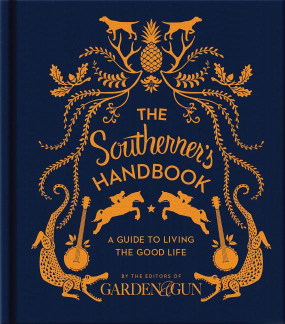 Book cover for Southerner's Handbook: A Guide to Living the Good Life