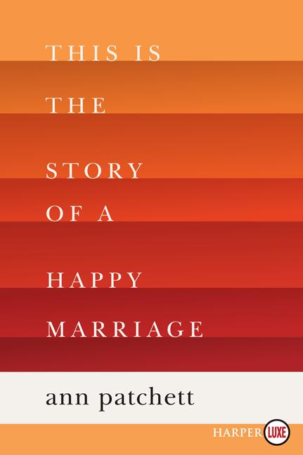Book cover for This Is the Story of a Happy Marriage: A Reese's Book Club Pick