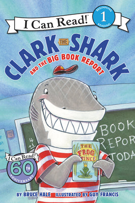 Book cover for Clark the Shark and the Big Book Report