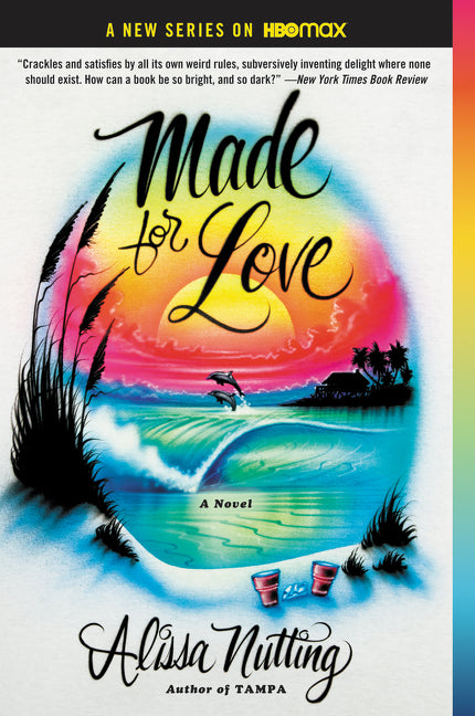 Book cover for Made for Love
