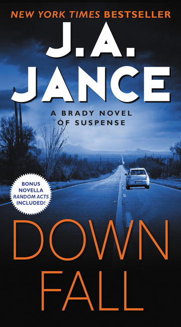 Book cover for Downfall: A Brady Novel of Suspense