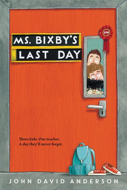 Book cover for Ms. Bixby's Last Day