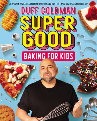 Book cover for Super Good Baking for Kids