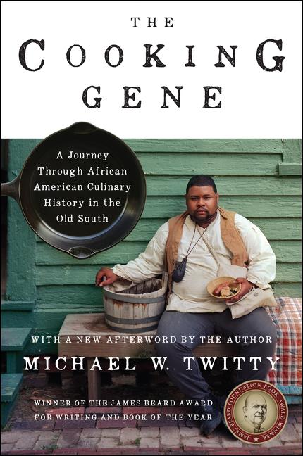 Book cover for The Cooking Gene: A Journey Through African American Culinary History in the Old South: A James Beard Award Winner