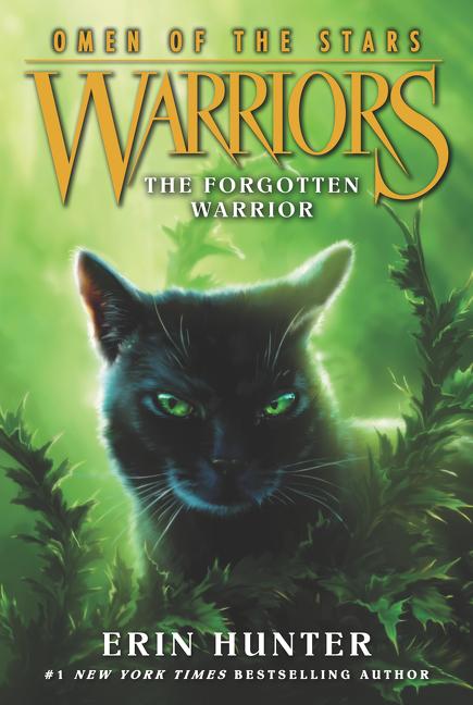 Book cover for Warriors: Omen of the Stars #5: The Forgotten Warrior