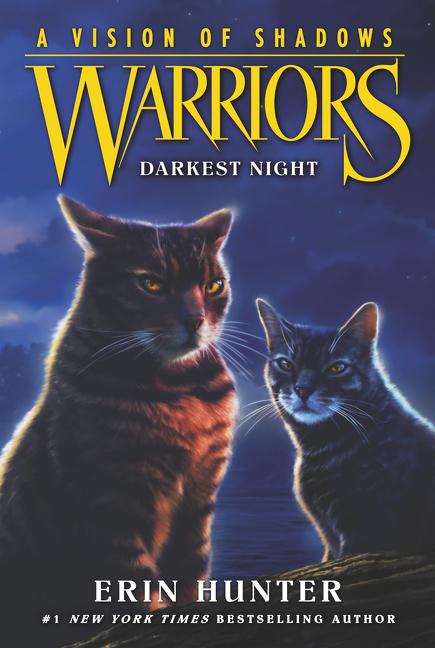 Book cover for Warriors: A Vision of Shadows: Darkest Night